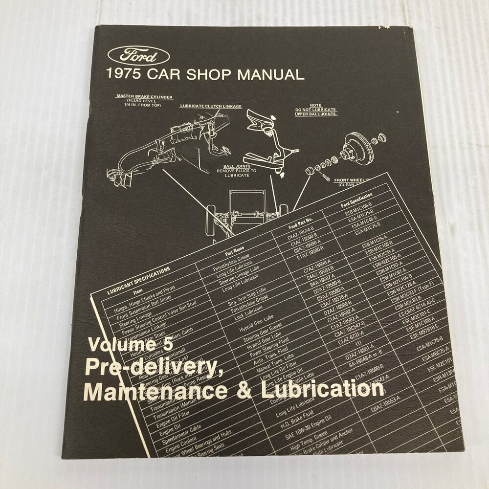 Ford 1975 Car Shop Manual Vol 5 Maintenance Lubrication
